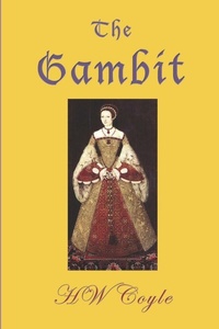 Enlarge image Cover: The Gambit - Lulu.com