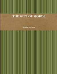 Enlarge image Cover: The gift of words - Lulu.com