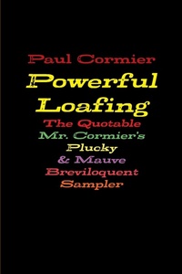 Enlarge image Cover: Powerful Loafing - Lulu.com