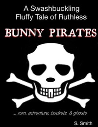Enlarge image Cover: Bunny Pirates - Lulu.com