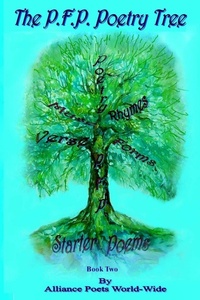 Enlarge image Cover: The P.F.P. Poetry Tree Book Two - Lulu.com