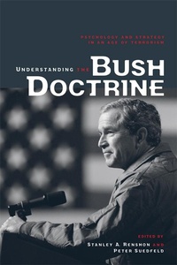 Enlarge image Cover: Understanding the Bush Doctrine - Routledge