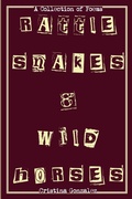 Cover: Rattlesnakes & Wild Horses - Lulu.com