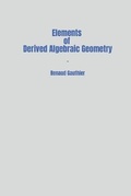 Cover: Elements of Derived Algebraic Geometry - Lulu.com