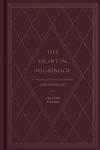 Cover: The Heart in Pilgrimage - Crossway
