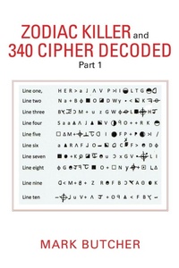 Enlarge image Cover: Zodiac Killer and 340 Cipher Decoded - Lulu Publishing Services