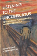 Cover: Listening to the Unconscious - Bloomsbury Academic USA