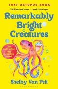 Cover: Remarkably Bright Creatures - Bloomsbury Publishing PLC
