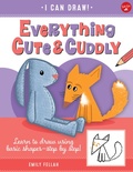 Cover: Everything Cute & Cuddly: Volume 4 - Walter Foster Jr.