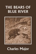 Cover: The Bears of Blue River (Yesterday's Classics) - Yesterday's Classics