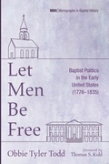 Cover: Let Men Be Free - Pickwick Publications