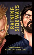 Cover: Raining Sideways - Shields Up! Publishing