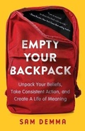 Cover: Empty Your Backpack - Sam Demma Enterprises