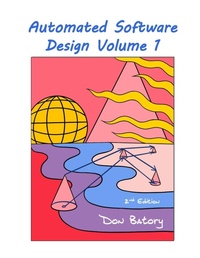 Enlarge image Cover: Automated Software Design Volume 1, 2nd Edition Public - Lulu.com