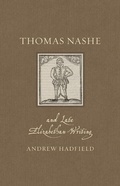 Cover: Thomas Nashe and Late Elizabethan Writing - Reaktion Books