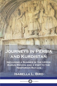 Abbildung von: Journeys in Persia and Kurdistan - Pantianos Classics
