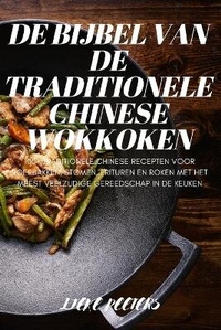 Abbildung von: de Bijbel Van de Traditionele Chinese Wokkoken - LIEKE PEETERS