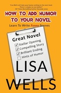 Cover: How To Add Humor To Your Novel - Up All Night Publishing