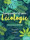 Cover: Comprendre et vivre l'&eacute;cologie - &Eacute;ditions de l'Emmanuel
