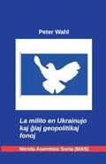 Cover: La milito en Ukrainujo - Monda Asembleo Socia (MAS)