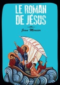 Cover: Le roman de J&eacute;sus - &Eacute;ditions de l'Emmanuel