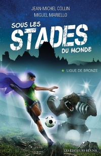 Abbildung von: La ligue de bronze - LES EDITEURS REUNIS