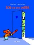 Cover: Ich und der Oger - minedition