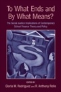 Cover: To What Ends and By What Means - Routledge