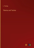 Cover: Tiberius und Tacitus - Outlook Verlag