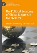 Cover: The Political Economy of Global Responses to COVID-19 - Palgrave Macmillan