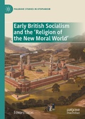 Cover: Early British Socialism and the 'Religion of the New Moral World' - Palgrave Macmillan