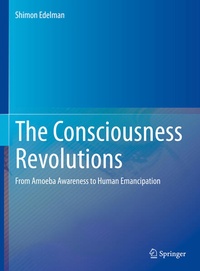 Enlarge image Cover: The Consciousness Revolutions - Springer