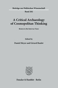Cover: A Critical Archaeology of Cosmopolitan Thinking. - Duncker & Humblot