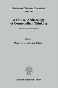 Enlarge image Cover: A Critical Archaeology of Cosmopolitan Thinking. - Duncker & Humblot