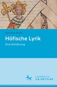Abbildung von: Höfische Lyrik - J.B. Metzler