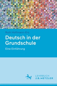 Abbildung von: Deutsch in der Grundschule - J.B. Metzler