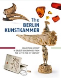 Cover: The Berlin Kunstkammer - Michael Imhof Verlag