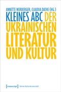 Cover: Kleines ABC der ukrainischen Literatur und Kultur - transcript