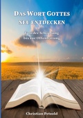 Cover: Das Wort Gottes neu entdecken - Books on Demand