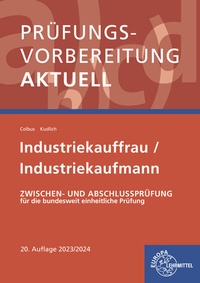 Abbildung von: Prüfungsvorbereitung aktuell - Industriekauffrau/-mann - Europa-Lehrmittel