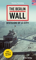 Bild: The Berlin Wall - bebra verlag