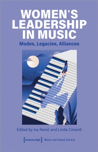 Abbildung von: Women's Leadership in Music - transcript