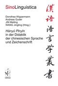 Cover: Hanyu Pinyin in der Didaktik der chinesischen Sprache und Zeichenschrift - Iudicium
