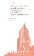 Cover: Wie die Stadt klingt - Stadtgemeinde Kufstein