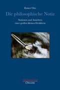 Cover: Die philosophische Notiz - Humanities Online