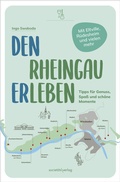 Cover: Den Rheingau erleben - Societ&auml;ts-Verlag