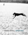 Cover: Walter Schels. Hundstage - Fotografenverlag