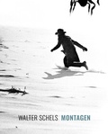 Cover: Walter Schels. Montagen - Fotografenverlag