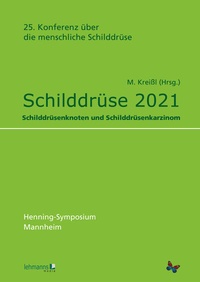 Abbildung von: Schilddrüse 2021 - Lehmanns Media
