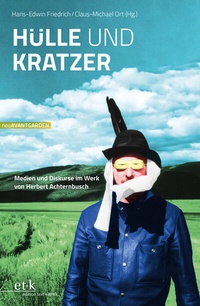 Abbildung von: Hülle und Kratzer - edition text + kritik